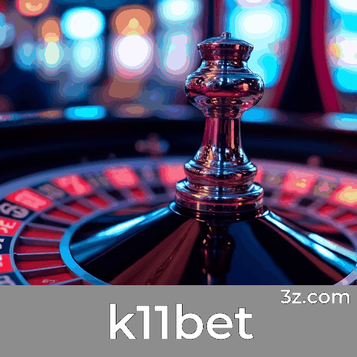 k11bet: Emoção Inigualável nos Jogos de Cassino